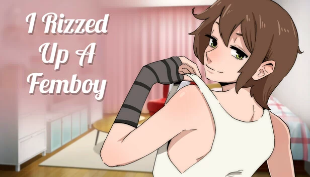 我撩到了一个伪娘（I Rizzed Up a Femboy） 游戏封面
