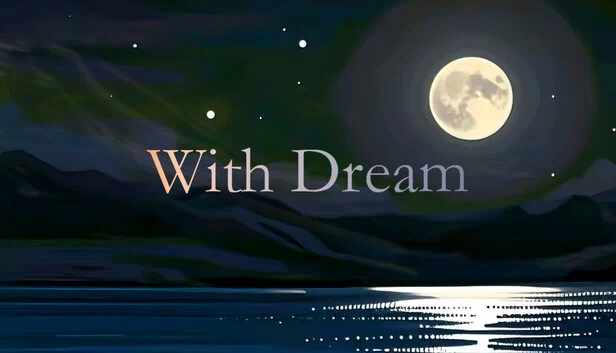 With Dream 游戏封面