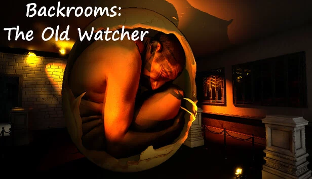 后室：旧日守望者（Back rooms: The old Watcher） 游戏封面