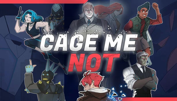 笼中勿困（CAGE ME NOT） 游戏封面