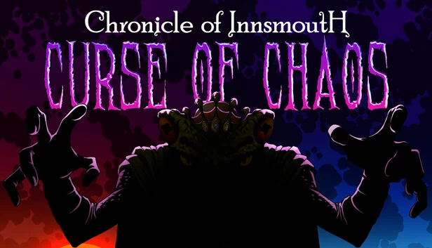 印斯茅斯编年史：混沌诅咒（Chronicle of Innsmouth: Curse of Chaos） 游戏封面