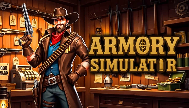 军械库模拟器（ARMORY SIMULATOR） 游戏封面
