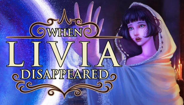 当莉维亚消失时（When Livia Disappeared） 游戏封面