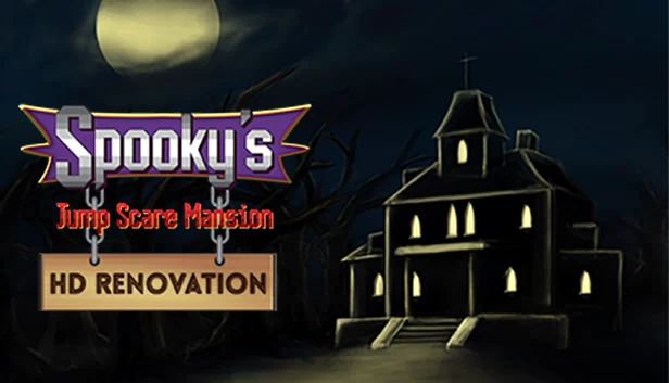 Spooky's Jump Scare Mansion: HD Renovation 游戏封面