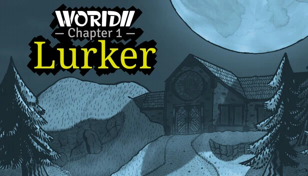 WORIDII 第一章：潜伏者（WORIDII Chapter 1: Lurker） 游戏封面