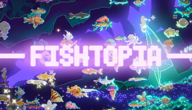 鱼托邦（FISHTOPIA） 游戏封面