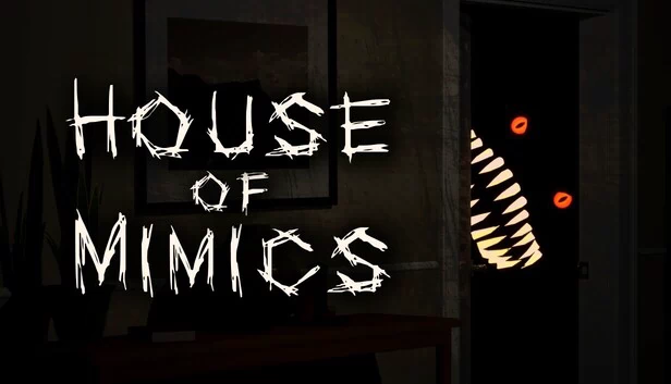 拟态之家(House of Mimics) 游戏封面