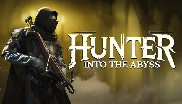猎人：深入深渊（Hunter: Into the Abyss） 游戏封面