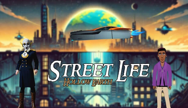 街头生活 - 地心空洞（Street Life - Hollow Earth） 游戏封面