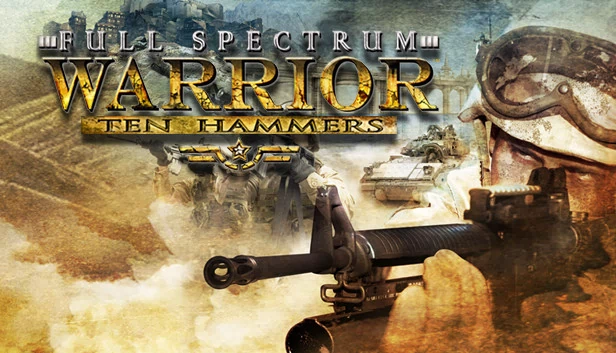 全能战士：十锤（Full Spectrum Warrior: Ten Hammers） 游戏封面