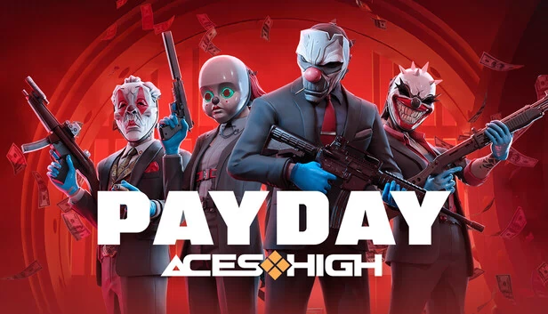 收获日：王牌高飞（PAYDAY: Aces High） 游戏封面