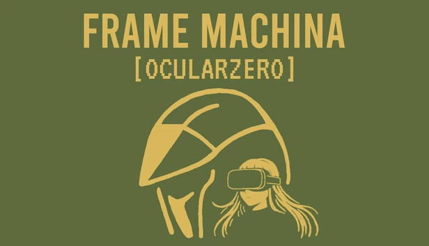 Frame Machina - OcularZero 游戏封面