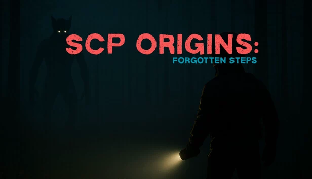 SCP起源 - 被遗忘的脚步（SCP Origins - Forgotten Steps） 游戏封面
