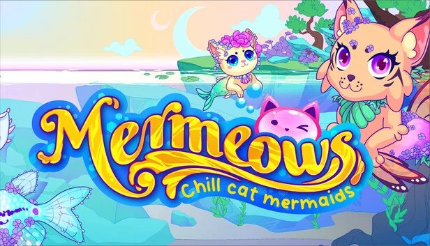 Mermeows：悠闲猫人鱼（Mermeows: Chill Cat Mermaids） 游戏封面
