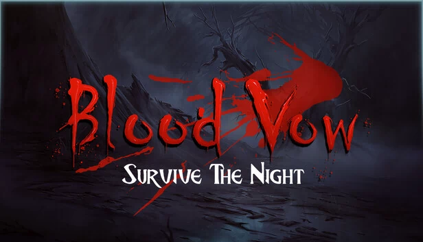 血誓：幸存之夜（Blood Vow: Survive the Night） 游戏封面