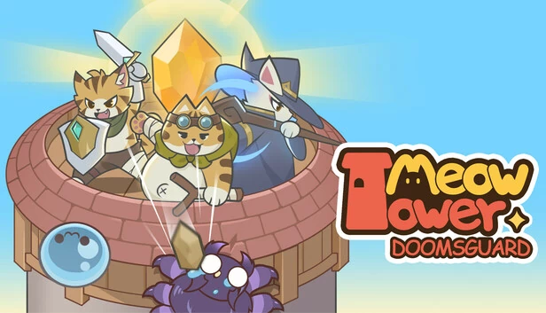 喵塔 - 末日守卫（Meow Tower - Doomsguard） 游戏封面