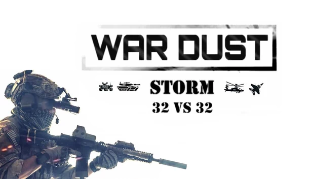 战争尘埃VR：风暴 | 32vs32战场（WAR DUST VR : STORM | 32vs32 Battlefields） 游戏封面