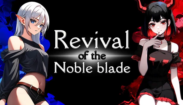 贵族之刃的复兴(Revival of the Noble Blade) 游戏封面