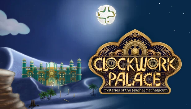 发条宫殿：莫卧儿机械之谜（Clockwork Palace: Mysteries of the Mughal Mechanicum） 游戏封面