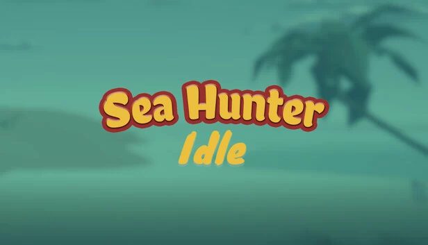 海洋猎人 放置（Sea hunter idle） 游戏封面