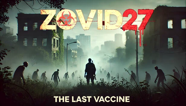 Zovid27：最后的疫苗（Zovid27: The Last Vaccine） 游戏封面
