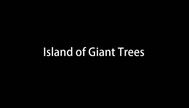 巨树之岛（Island of Giant Trees） 游戏封面