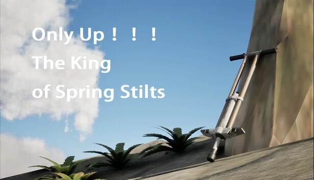 Only Up！！！弹簧高跷之王（Only Up ！！！The King of Spring Stilts） 游戏封面