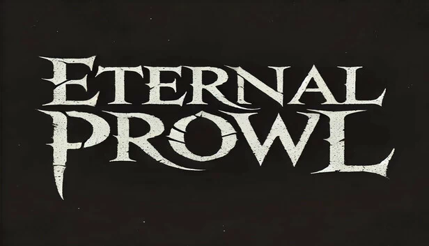 永恒潜行(Eternal Prowl) 游戏封面