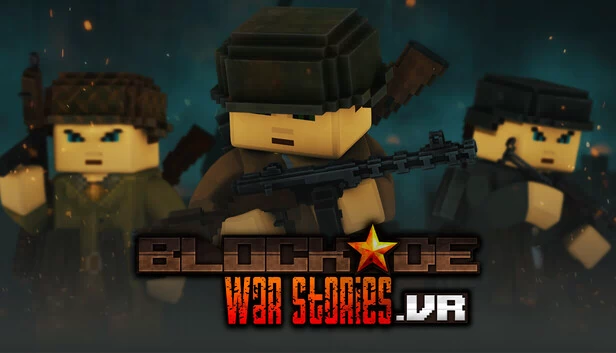 封锁：战争故事 VR（BLOCKADE War Stories .VR） 游戏封面