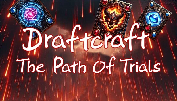 草稿工艺：试炼之路（Draftcraft:The Path Of Trials） 游戏封面