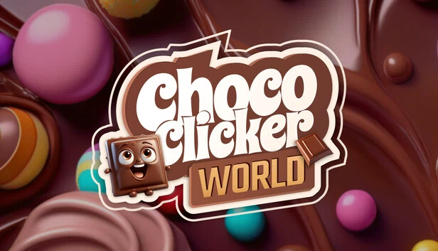 巧克力点击世界（Choco Clicker World） 游戏封面