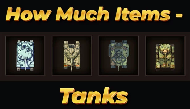 多少物品 - 坦克（How Much Items - Tanks） 游戏封面