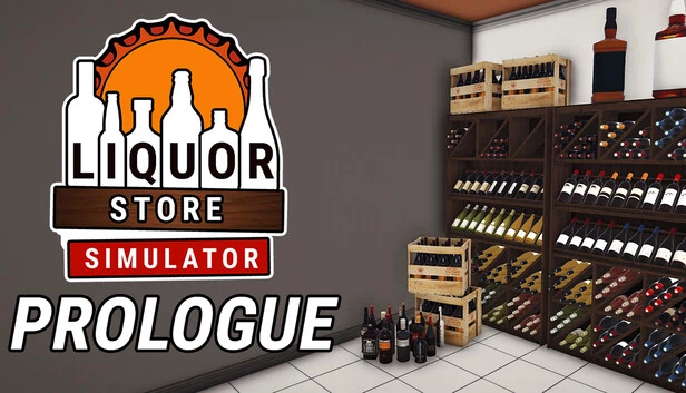 酒类商店模拟器：序章（Liquor Store Simulator: Prologue） 游戏封面