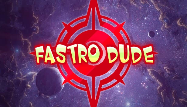 法斯特罗小子（Fastro Dude） 游戏封面