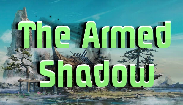 武装暗影（The Armed Shadow） 游戏封面