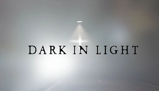 光之暗（DARK IN LIGHT） 游戏封面