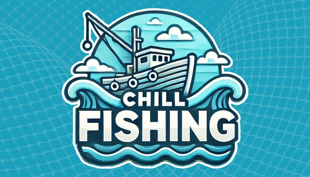 休闲钓鱼（CHILL FISHING） 游戏封面