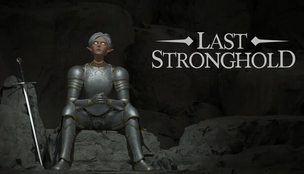 最后的堡垒（Last Stronghold） 游戏封面