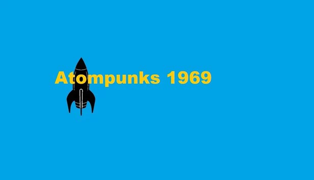 原子朋克 1969（Atompunks 1969） 游戏封面