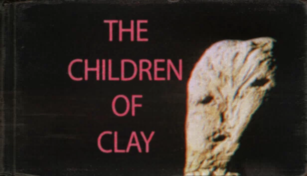 粘土之子（The Children of Clay） 游戏封面