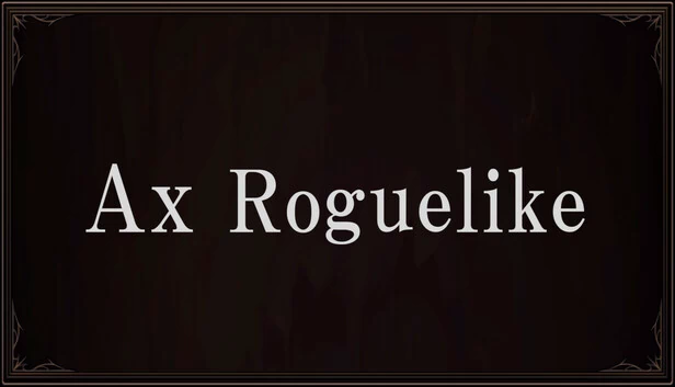Ax Roguelike 游戏封面