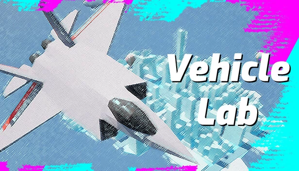 载具实验室（Vehicle Laboratory） 游戏封面