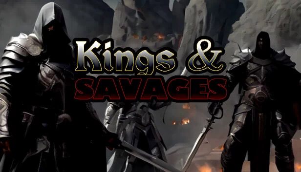 国王与野蛮人(Kings & Savages) 游戏封面