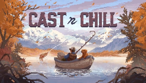 抛竿放松（Cast n Chill） 游戏封面