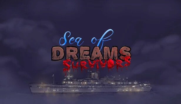 梦境幸存者（Sea of Dreams Survivors） 游戏封面