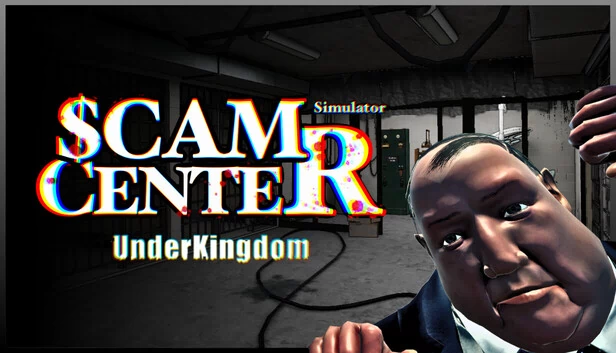 诈骗中心模拟器：地下王国（Scam Center Simulator: UnderKingdom） 游戏封面