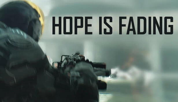 希望渐逝（Hope is Fading） 游戏封面