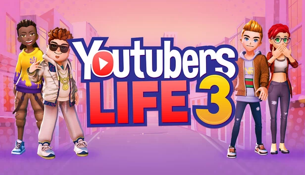 油管博主生活 3（Youtubers Life 3） 游戏封面