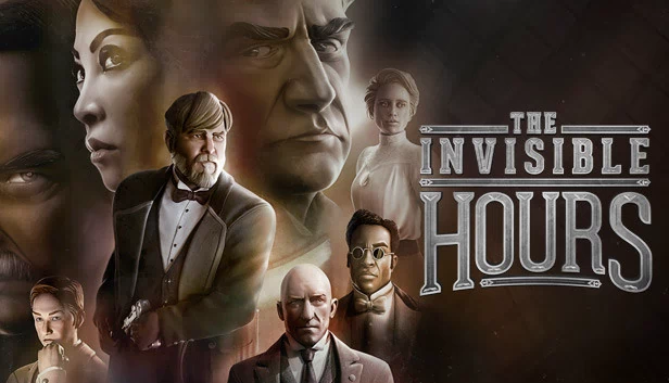 隐形时刻（The Invisible Hours） 游戏封面