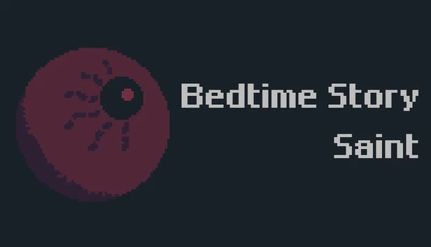 睡前故事:圣徒(Bedtime Story : Saint) 游戏封面
